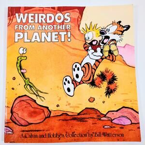 Weirdos from Another Planet! Calvin & Hobbes Bill Watterson 1990 Comic Andrews